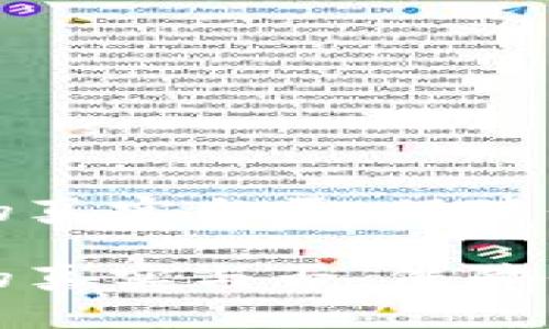 如何辨别TP钱包的真实与否，保障你的数字资产安全

如何辨别TP钱包的真实与否，保障你的数字资产安全